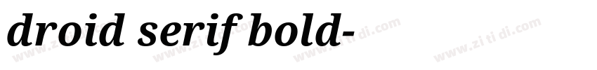 droid serif bold字体转换